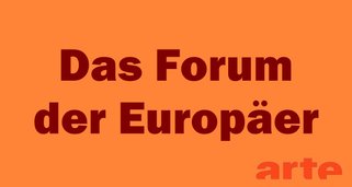 Das Forum der Europäer Das Forum der Europäer