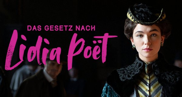 Das Gesetz nach Lidia Poët – Bild: Netflix Das Gesetz nach Lidia Poët – Bild: Netflix
