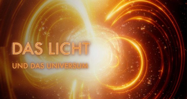 Das Licht und das Universum – Eine Erzählung – Bild: arte.tv