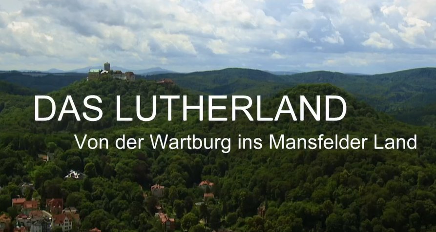 Das Lutherland – Bild: MDR (Screenshot) Das Lutherland – Bild: MDR (Screenshot)