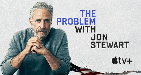 Das Problem mit Jon Stewart – Bild: Apple TV+ Das Problem mit Jon Stewart – Bild: Apple TV+