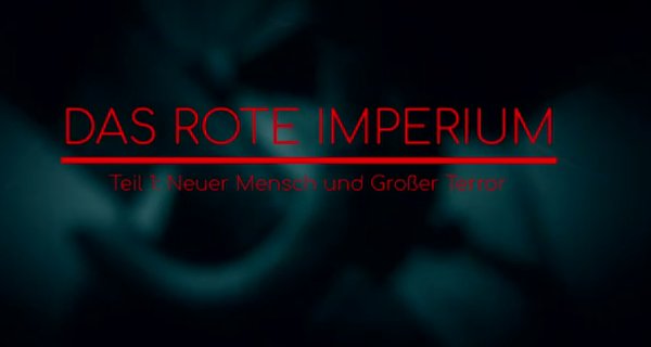 Das Rote Imperium – Bild: arte/MDR/Galerie Bilderwelt Das Rote Imperium – Bild: arte/MDR/Galerie Bilderwelt