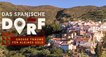 Das spanische Dorf – Bild: RTL/RTL Studios Das spanische Dorf – Bild: RTL/RTL Studios