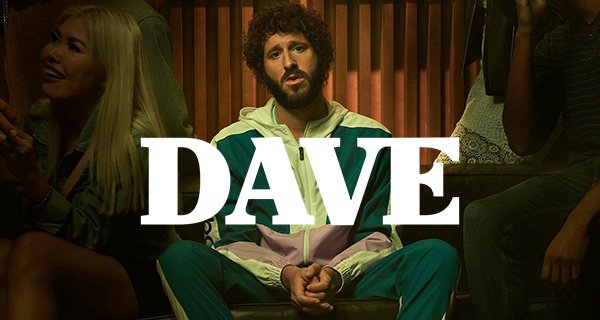 Dave – Bild: FX Networks