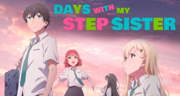 Days With My Stepsister – Bild: Studio Deen Days With My Stepsister – Bild: Studio Deen