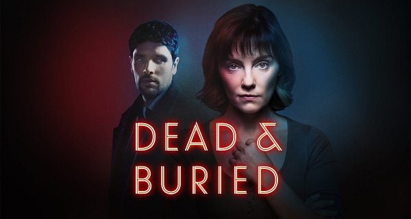 Dead and Buried – Bild: BBC Dead and Buried – Bild: BBC