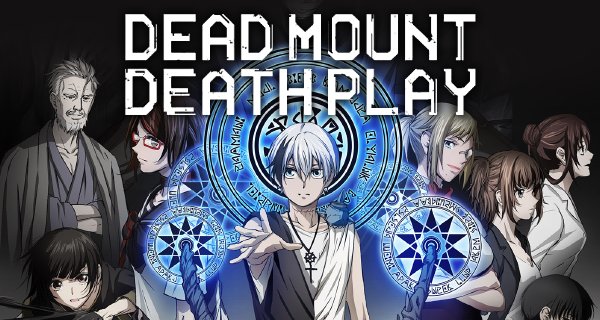 Dead Mount Death Play – Bild: Ryohgo Narita, Shinta Fujimoto/SQUARE ENIX, DEAD MOUNT DEATH PLAY Project