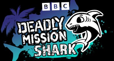 Deadly Mission Shark – Rettet die Haie – Bild: BBC Deadly Mission Shark – Rettet die Haie – Bild: BBC