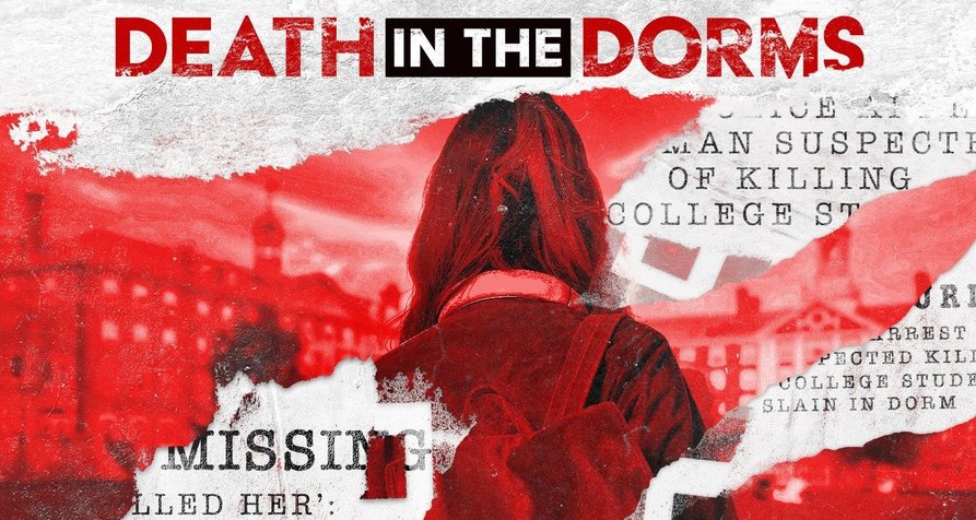 Death in the Dorms – Bild: Hulu Death in the Dorms – Bild: Hulu