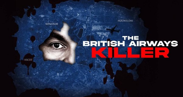 Der British-Airways-Killer – Bild: Moonshine Features