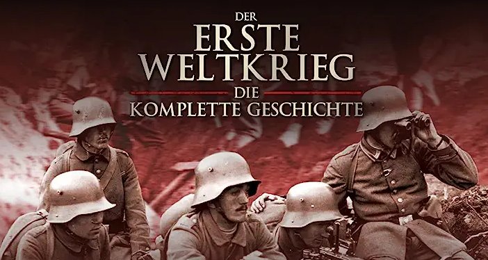 Der Erste Weltkrieg – Die komplette Geschichte – Bild: Leading Edge/Amazon Studios