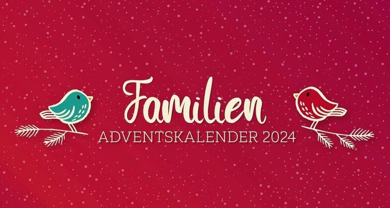 Der Familien-Adventskalender – Bild: Bibel TV