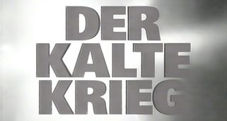 Der Kalte Krieg Der Kalte Krieg