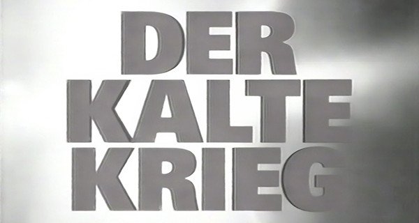Der Kalte Krieg – Bild: WDR