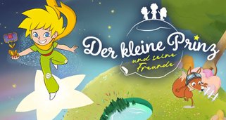 Der kleine Prinz und seine Freunde