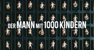 Der Mann mit 1000 Kindern