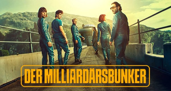 Der Milliardärsbunker – Bild: Netflix Der Milliardärsbunker – Bild: Netflix