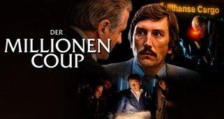 Der Millionen-Coup