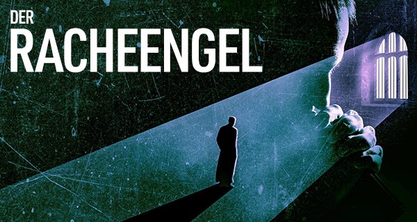 Der Racheengel – Bild: Sky Der Racheengel – Bild: Sky