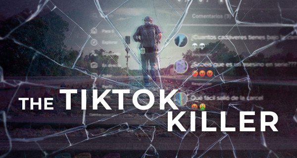 Der TikTok-Killer – Bild: Netflix Der TikTok-Killer – Bild: Netflix