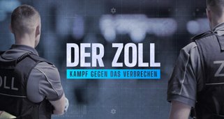 Der Zoll – Kampf gegen das Verbrechen