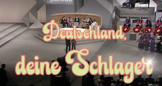 Deutschland, deine Schlager