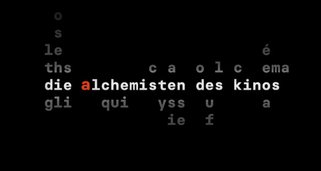 Die Alchemisten des Kinos Die Alchemisten des Kinos