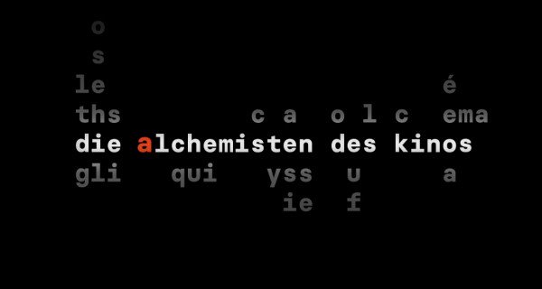 Die Alchemisten des Kinos – Bild: arte.tv Die Alchemisten des Kinos – Bild: arte.tv
