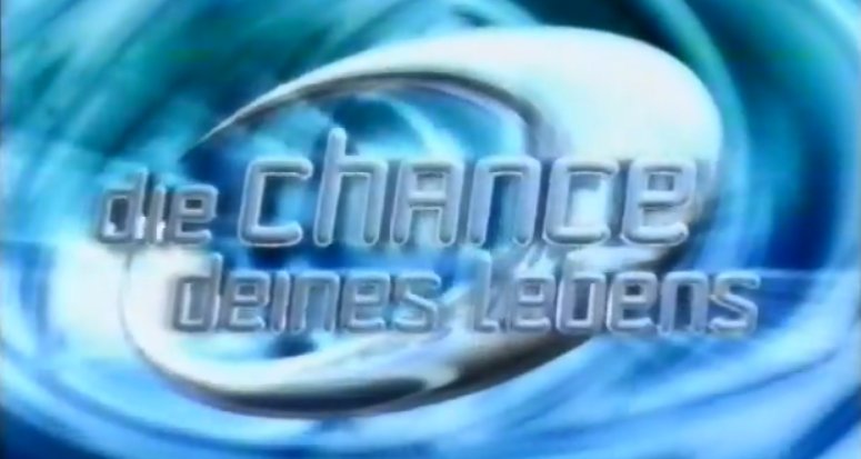 Die Chance deines Lebens – Bild: Sat.1