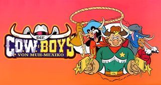 Die Cowboys von Muh-Mexiko