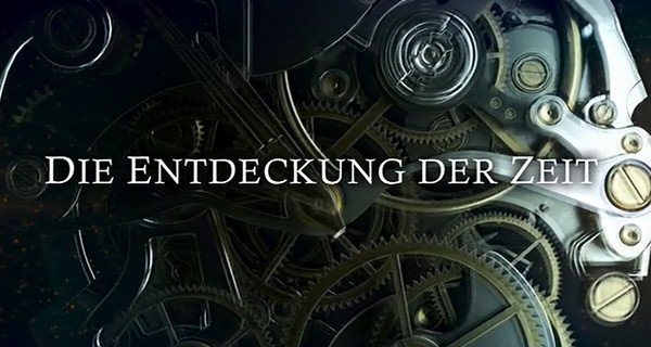 Die Entdeckung der Zeit – Bild: ORF Die Entdeckung der Zeit – Bild: ORF