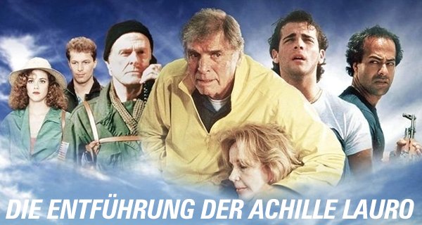Die Entführung der Achille Lauro – Bild: Fernsehjuwelen Die Entführung der Achille Lauro – Bild: Fernsehjuwelen