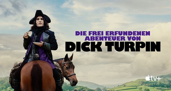 Die frei erfundenen Abenteuer von Dick Turpin – Bild: Apple TV+