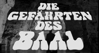 Die Gefährten des Baal Die Gefährten des Baal