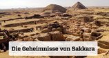 Die Geheimnisse von Sakkara – Bild: ZDF/RMC Découverte/Label News