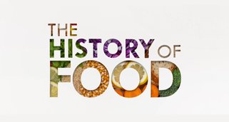 Die Geschichte des Essens