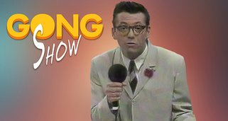 Die Gong-Show Die Gong-Show