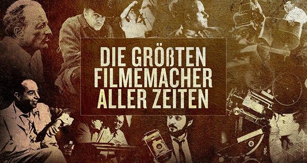 Die größten Filmemacher aller Zeiten – Bild: 3DD Productions Die größten Filmemacher aller Zeiten – Bild: 3DD Productions