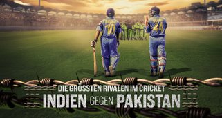 Die größten Rivalen im Cricket: Indien gegen Pakistan
