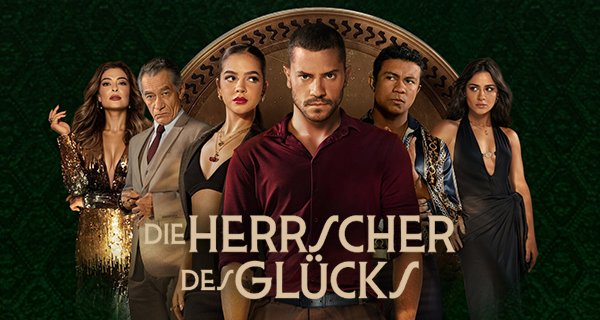 Die Herrscher des Glücks – Bild: Netflix