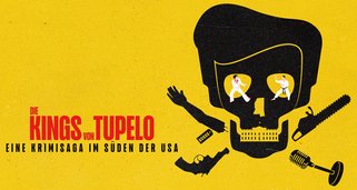 Die Kings von Tupelo: Eine Krimisaga im Süden der USA