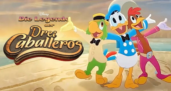Die Legende der Drei Caballeros – Bild: Disney