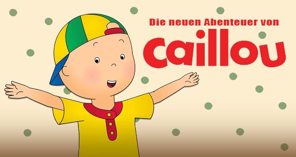 Die neuen Abenteuer von Caillou – Bild: WildBrain Die neuen Abenteuer von Caillou – Bild: WildBrain