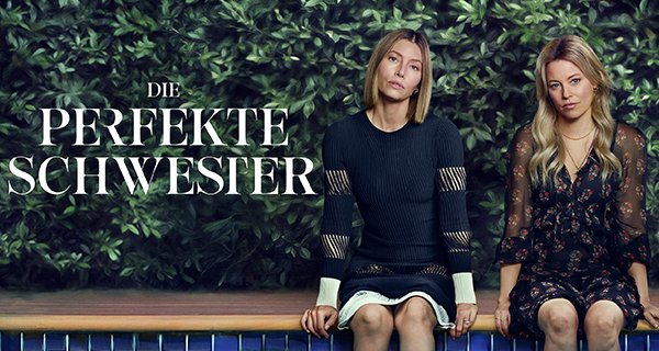 Die perfekte Schwester – Bild: Amazon MGM Studios Die perfekte Schwester – Bild: Amazon MGM Studios