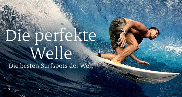 Die perfekte Welle: Die besten Surfspots der Welt – Bild: HR/Ben Thouard/Red Bull