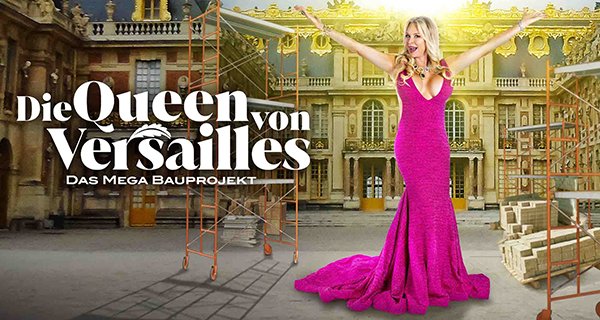 Die Queen von Versailles: Das Mega-Bauprojekt – Bild: Warner Bros. Discovery Die Queen von Versailles: Das Mega-Bauprojekt – Bild: Warner Bros. Discovery