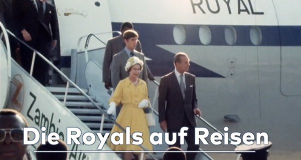 Die Royals auf Reisen – Bild: BILD Die Royals auf Reisen – Bild: BILD
