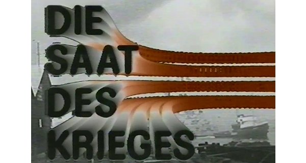 Die Saat des Krieges – Bild: ZDF Die Saat des Krieges – Bild: ZDF