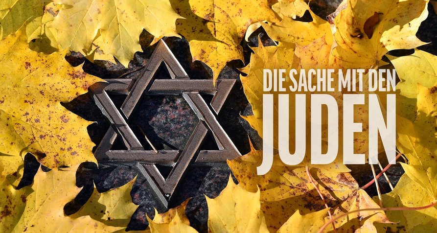 Die Sache mit den Juden – Bild: BR Die Sache mit den Juden – Bild: BR