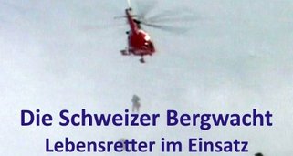Die Schweizer Bergwacht